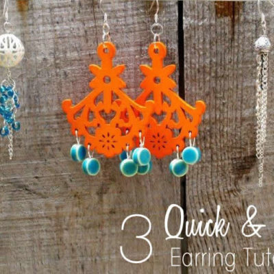 Three Quick & Easy Earring Tutorials