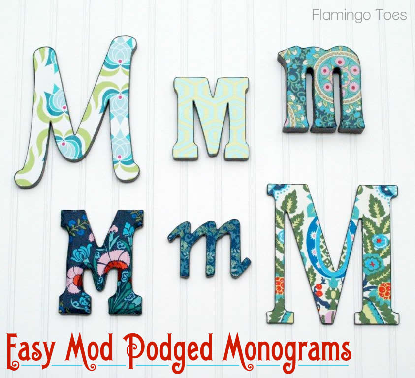 Mod Podging Many Marvelous Monograms
