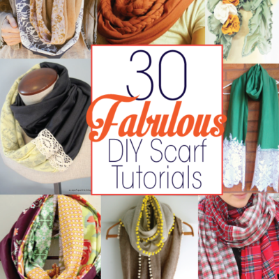 30 Fabulous DIY Scarf Tutorials