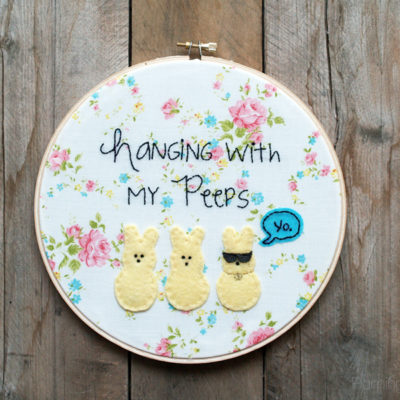 Spring “Peeps” Embroidery Hoop Art