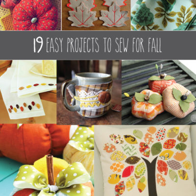 19 Easy Projects to Sew for Fall