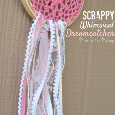 Scrappy Whimsical Dreamcatcher