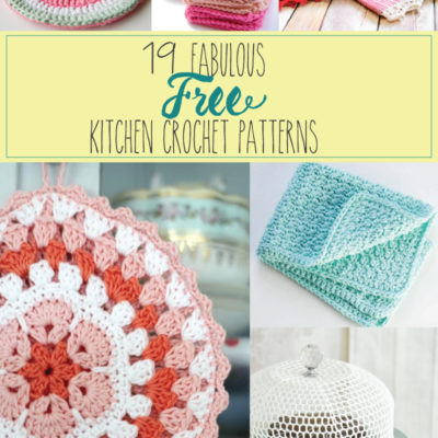 19 Fabulous Kitchen Crochet Patterns