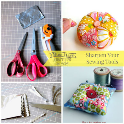 Must Have Craft Tips – Sewing Sharpening
