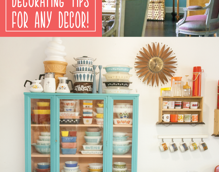 3 Easy Decorating Tips for Any Decor!
