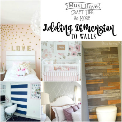 Must Have Craft Tips – Adding Dimension