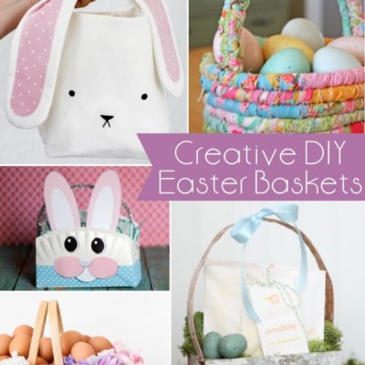 Must Have Craft Tips – Creative DIY Easter Baskets