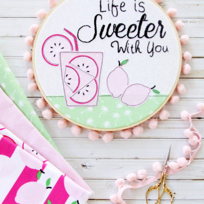 Life is Sweeter With You Hoop Art