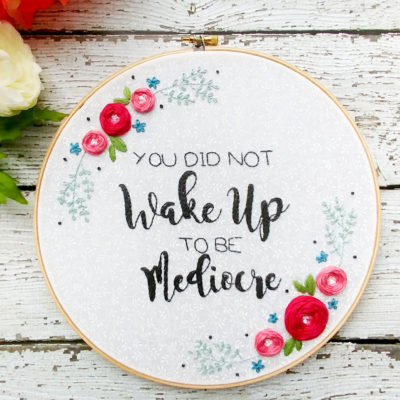 Positive Floral Embroidery Hoop Art