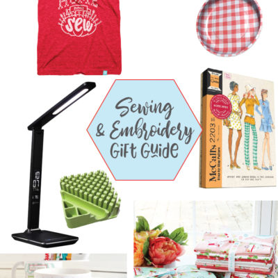 Sewing and Embroidery Supplies Gift Guide