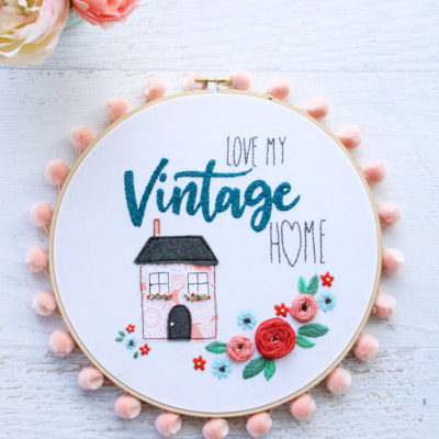 Love My Vintage Home Embroidery Hoop Pattern