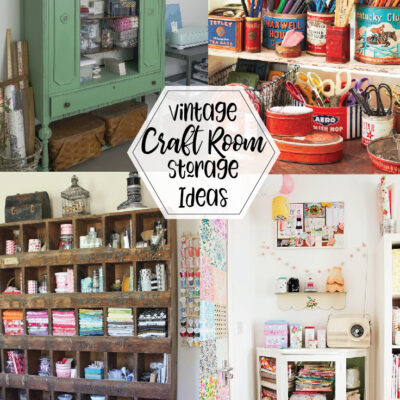Vintage Craft Room Storage Ideas