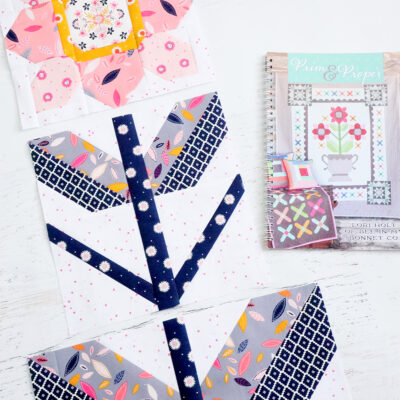 Prim and Proper Quilt Sew Along Week 3