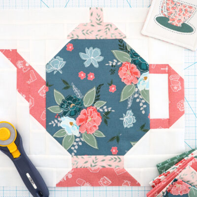 Tea Party Quilt Along Teapot Blocks